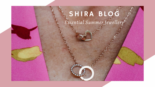 Dazzle in the Sun: The Essential Summer Jewellery Collection at Shira Jewellery!